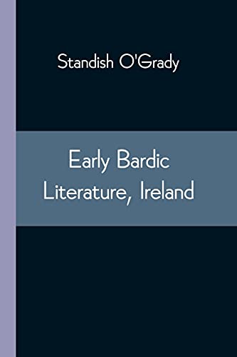Imagen de archivo de Early Bardic Literature, Ireland a la venta por Lucky's Textbooks