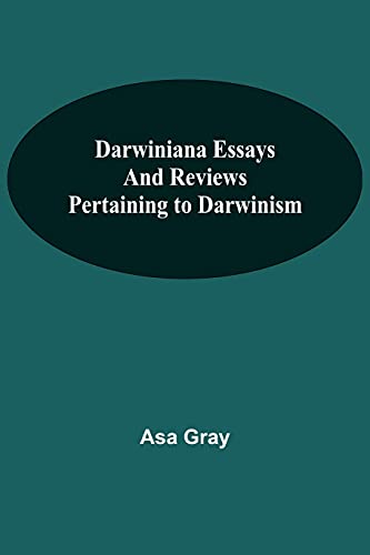 Beispielbild fr Darwiniana Essays And Reviews Pertaining To Darwinism zum Verkauf von Buchpark