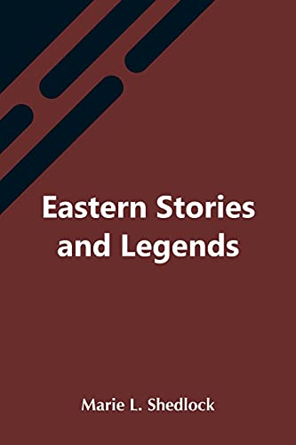 Stock image for Eastern Stories And Legends for sale by Lucky's Textbooks