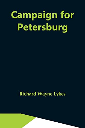 Stock image for Campaign For Petersburg for sale by HPB-Diamond