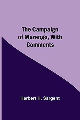 Stock image for The Campaign Of Marengo, With Comments for sale by Lucky's Textbooks