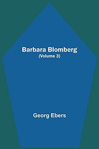 Stock image for Barbara Blomberg (Volume 3) for sale by Chiron Media