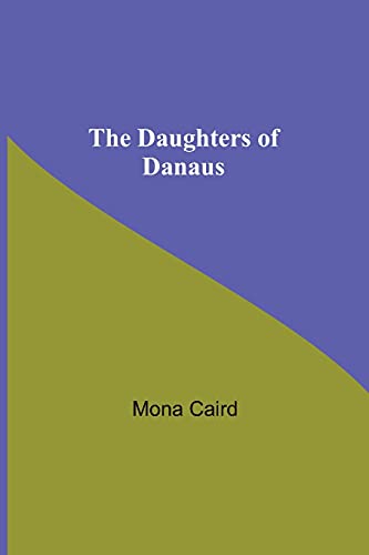 Beispielbild fr The Daughters Of Danaus zum Verkauf von Lucky's Textbooks