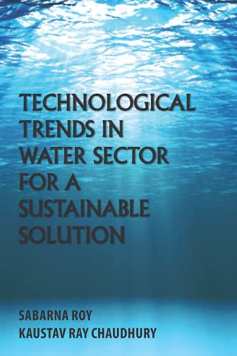 Stock image for Technological Trends in Water Sector for a Sustainable Solution for sale by GF Books, Inc.