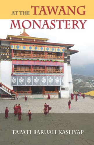 Stock image for At the Tawang Monastery for sale by GF Books, Inc.