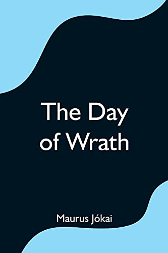Stock image for The Day of Wrath for sale by Lucky's Textbooks