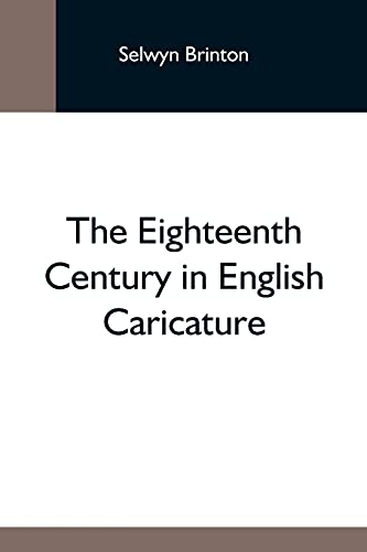 Stock image for The Eighteenth Century In English Caricature for sale by Lucky's Textbooks