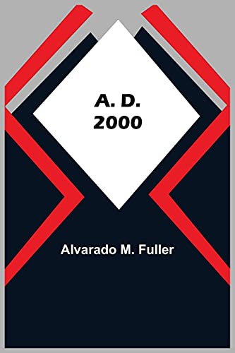 Stock image for A. D. 2000 for sale by Lucky's Textbooks