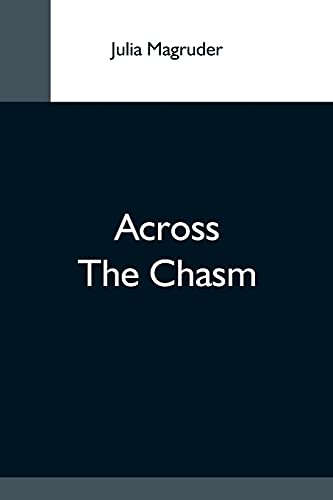 Stock image for Across The Chasm for sale by Lucky's Textbooks