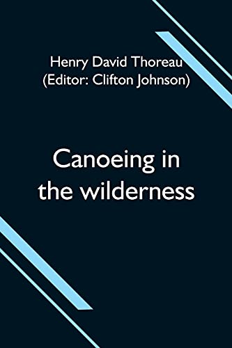 Stock image for Canoeing in the wilderness for sale by Lucky's Textbooks