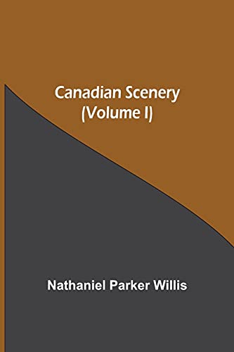 Stock image for Canadian Scenery, (Volume I) for sale by Lucky's Textbooks