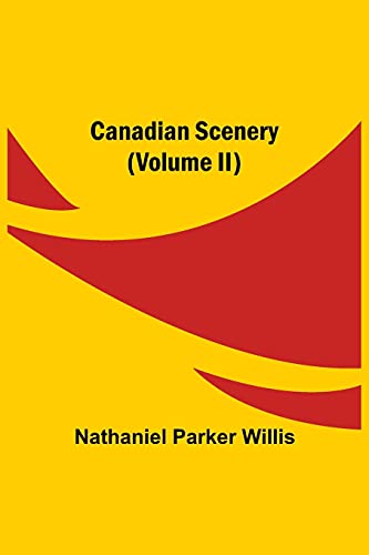 9789354596186: Canadian Scenery, (Volume II)