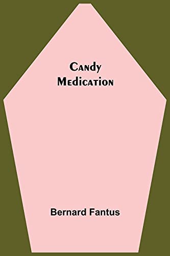 9789354597145: Candy Medication