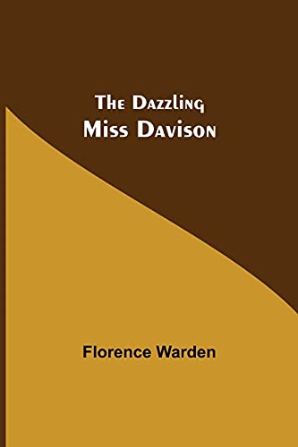 Imagen de archivo de The Dazzling Miss Davison a la venta por Lucky's Textbooks