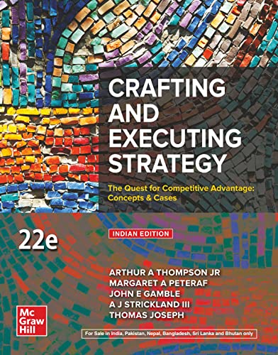 Stock image for Crafting And Executing Strategy: The Quest For Competitive Advantage: Concepts And Cases for sale by Books in my Basket