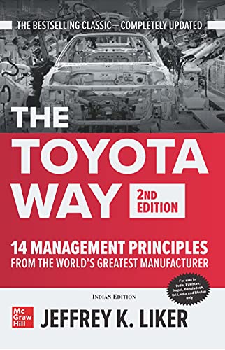 Stock image for Toyota Way: 14 Management Principles From The Worlds Greatest Manufacturer 2Nd Edition for sale by Books in my Basket