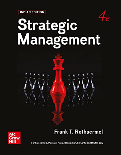 Imagen de archivo de STRATEGIC MANAGEMENT, 4TH EDITION a la venta por GoldBooks