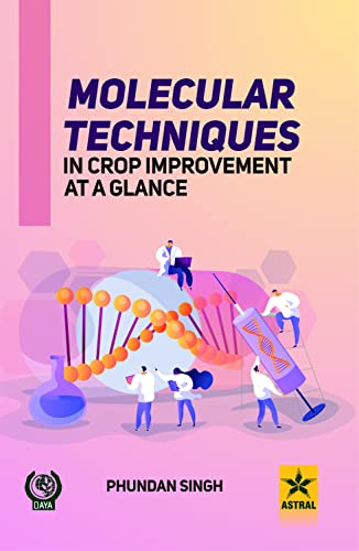 Stock image for Molecular Techniques in Crop Improvement at a Glance for sale by Books Puddle