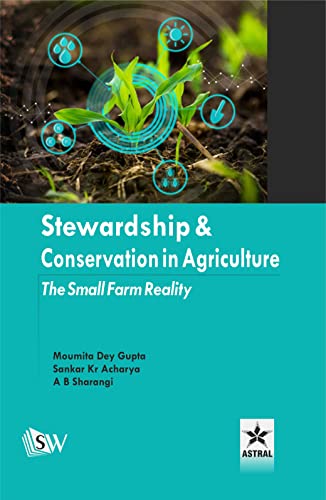 Stock image for Stewardship and Conservation in Agriculture: The Small Farm Reality for sale by Books Puddle