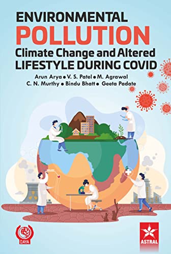 Beispielbild fr Environmental Pollution Climate Change and Altered Lifestyle During Covid zum Verkauf von Books Puddle