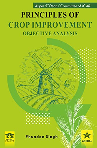 Stock image for Principles of Crop Improvement: Objective Analysis for sale by Books Puddle