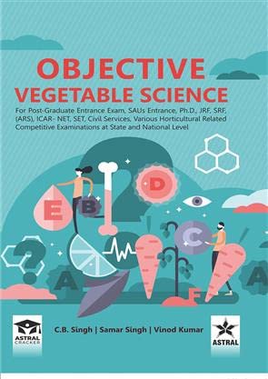 Stock image for Objective Vegetable Science: For Post Graduate Entrance Exam SAU for sale by Books in my Basket