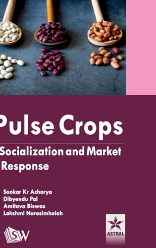 Stock image for Pulse Crops: Socialization and Market Response for sale by California Books