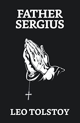Beispielbild fr Father Sergius zum Verkauf von GreatBookPrices
