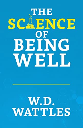 Stock image for The Science of Being Well for sale by Chiron Media