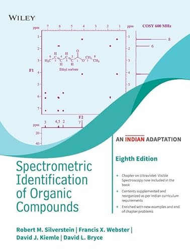 Imagen de archivo de SPECTROMETRIC IDENTIFICATION OF ORGANIC COMPOUNDS, 8ED (AN INDIAN ADAPTATION) a la venta por Universal Store