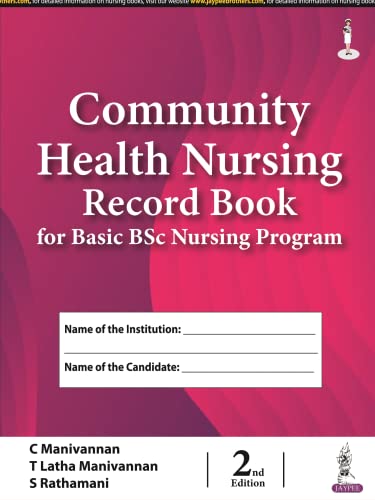 9789354653544: Community Health Nursing Record Book for Basic BSc Nursing Program