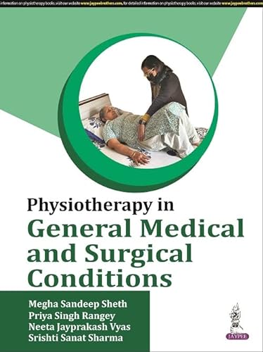 Beispielbild fr Physiotherapy in General Medical and Surgical Conditions zum Verkauf von Vedams eBooks (P) Ltd