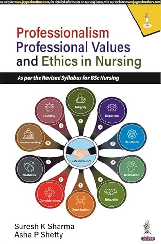 Imagen de archivo de Professionalism, Professional Values and Ethics in Nursing a la venta por Books Puddle