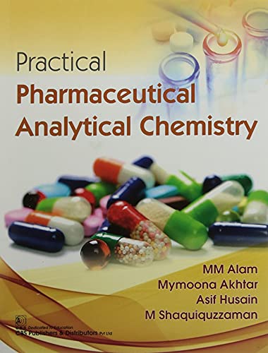 Stock image for PRACTICAL PHARMACEUTICAL ANALYTICAL CHEMISTRY for sale by Books Puddle