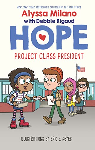 Stock image for Hope 3: Project Class President for sale by Books in my Basket