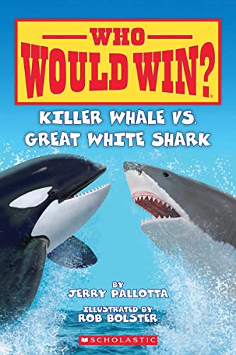 Stock image for Who Would Win? Killer Whale vs. Great White Shark - Paperback by Jerry Pallotta for sale by GF Books, Inc.