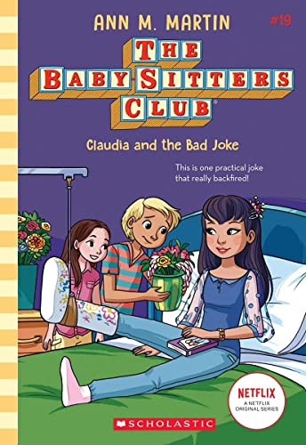 Stock image for The Baby Sitters Club 19: Claudia And The Bad Joke (Netflix Edition) for sale by Books in my Basket