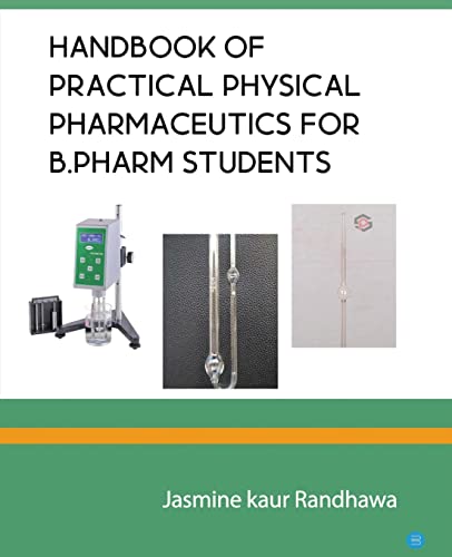 Beispielbild fr Handbook of practical physical pharmaceutics for B.Pharm students [Soft Cover ] zum Verkauf von booksXpress