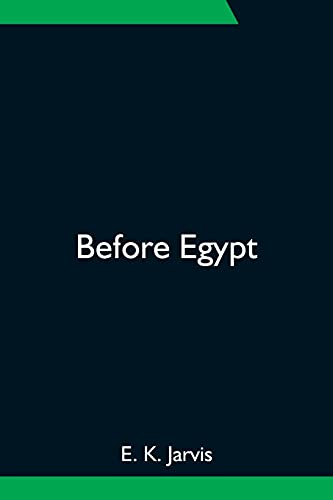 Stock image for Before Egypt for sale by Chiron Media