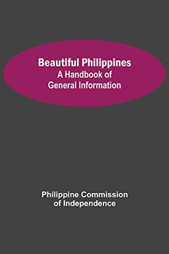 9789354750724: Beautiful Philippines: A Handbook of General Information