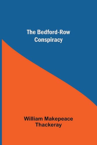 Stock image for The Bedford-Row Conspiracy for sale by Chiron Media