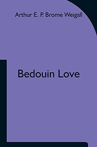 Stock image for Bedouin Love for sale by Lucky's Textbooks