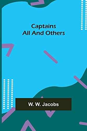 Stock image for Captains All and Others for sale by ThriftBooks-Atlanta