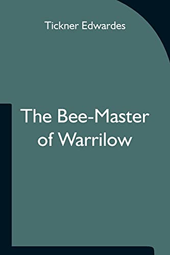 Stock image for The Bee-Master of Warrilow for sale by Lucky's Textbooks