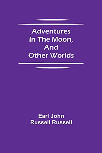 9789354753169: Adventures in the Moon, and Other Worlds