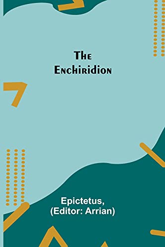 Stock image for The Enchiridion for sale by Lucky's Textbooks