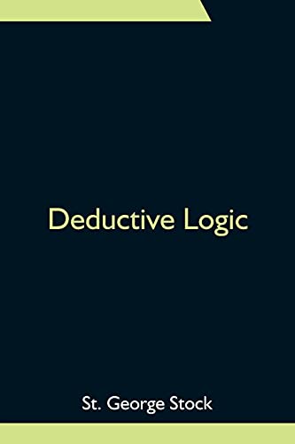 Imagen de archivo de Deductive Logic a la venta por Lucky's Textbooks