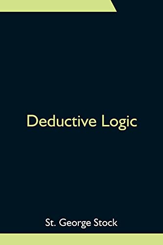 Stock image for Deductive Logic for sale by Lucky's Textbooks