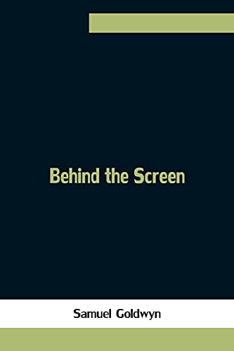 Imagen de archivo de Behind the Screen a la venta por Lucky's Textbooks