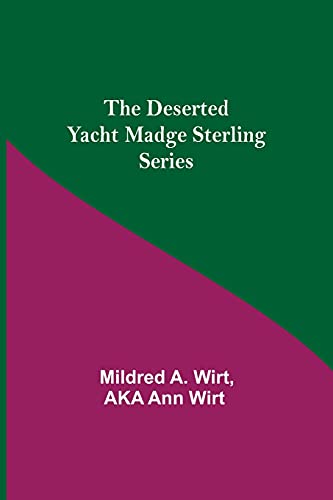 Stock image for The Deserted Yacht Madge Sterling Series for sale by ThriftBooks-Dallas